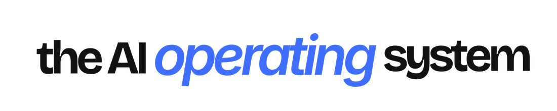 The AI Operating System